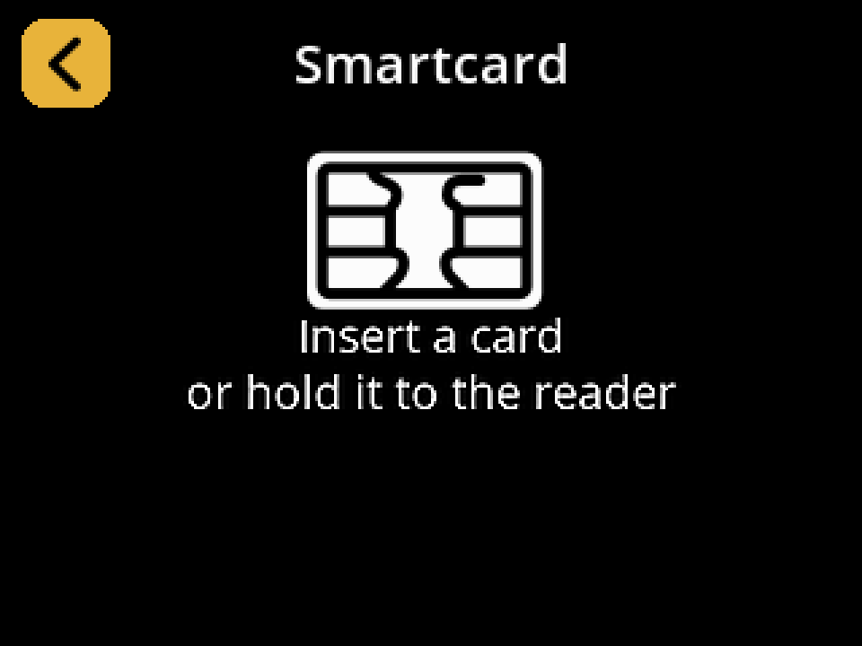 Smartcard screen asking to insert a card or hold it to the reader